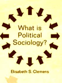 Introduction To Political Sociology: Overview