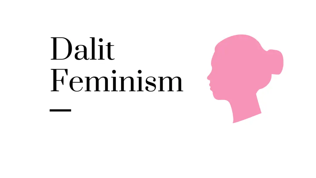 Dalit Feminism: Meaning, History, Personalities And Books