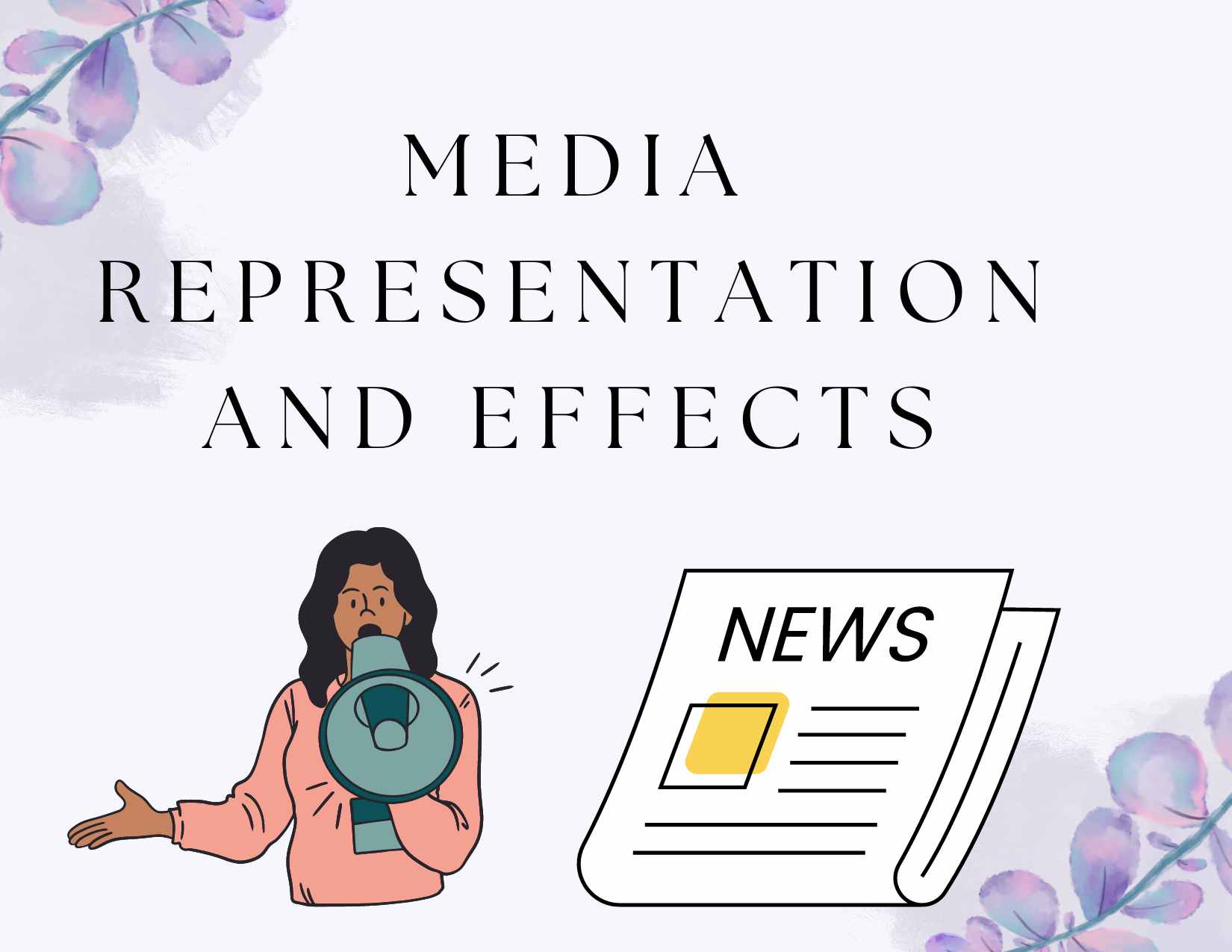 Media Representation and Effects - AS & A level Sociology Notes